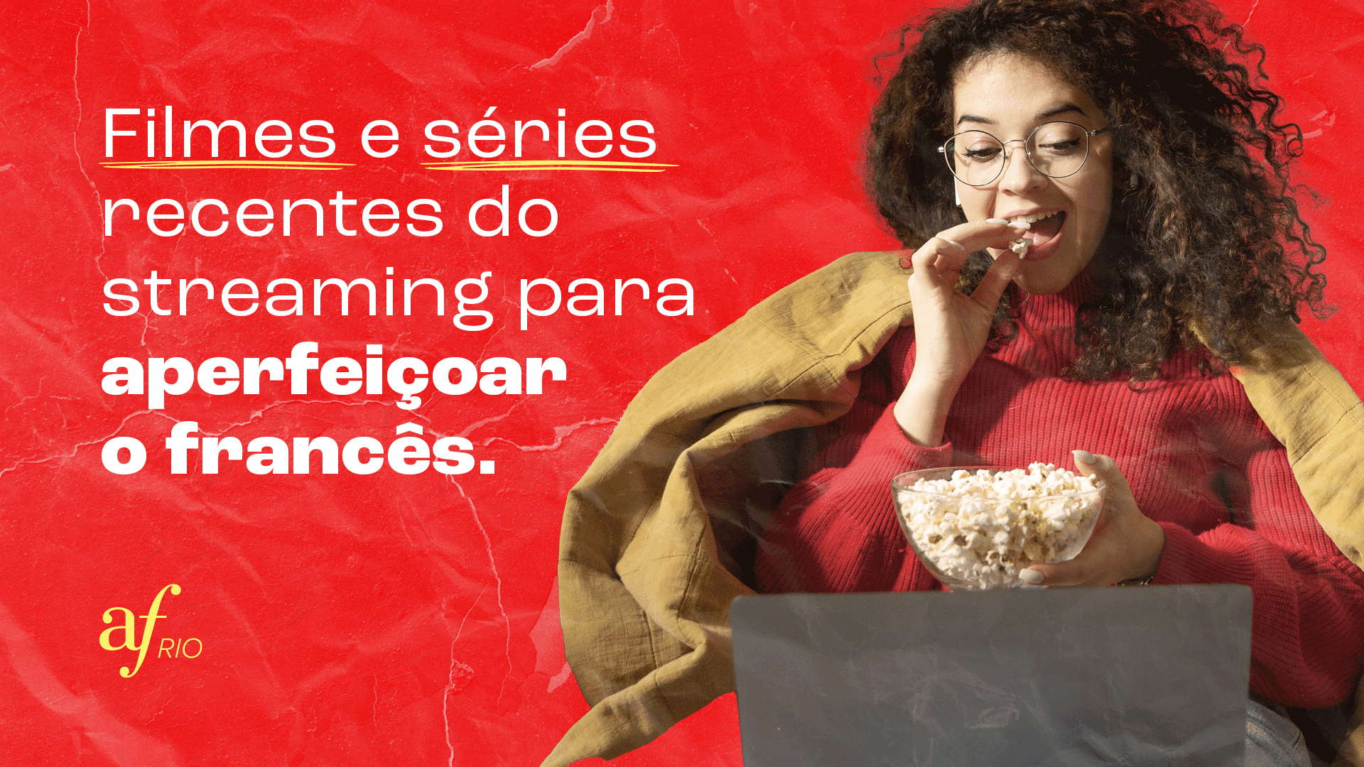Filmes e séries recentes do streaming para aperfeiçoar  o francês